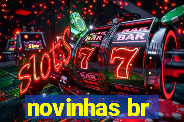 novinhas br